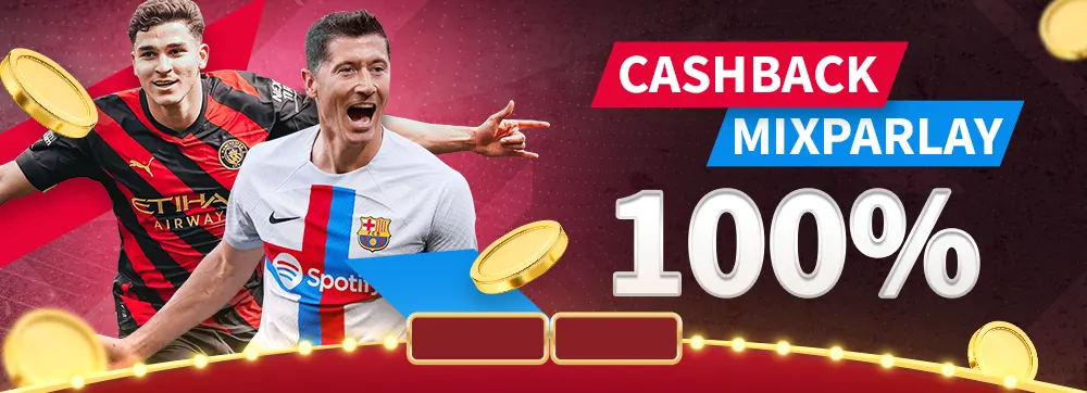 CASHBACK 100% MIXPARLAY